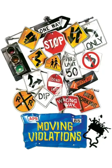 Poster to the movie "Moving Violations" #1098720