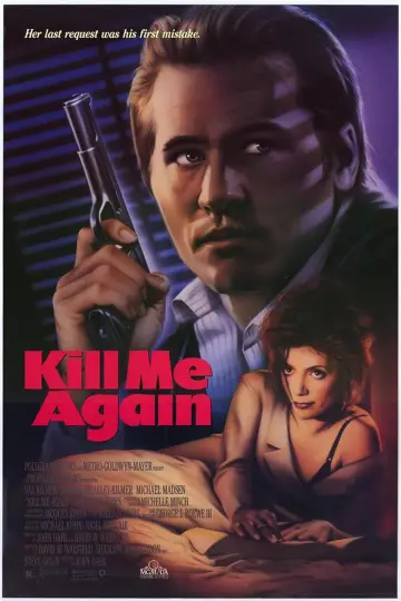 Poster to the movie "Kill Me Again" #1171920
