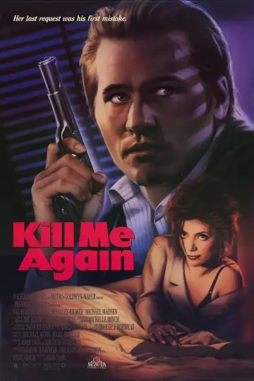 Poster to the movie "Kill Me Again" #1171922