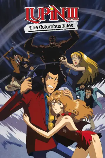 Poster to the movie "Lupin the Third: The Columbus Files" #1621310
