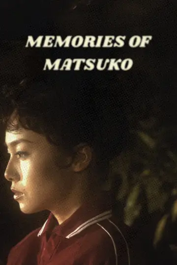 Poster to the movie "Memories of Matsuko" #1168910