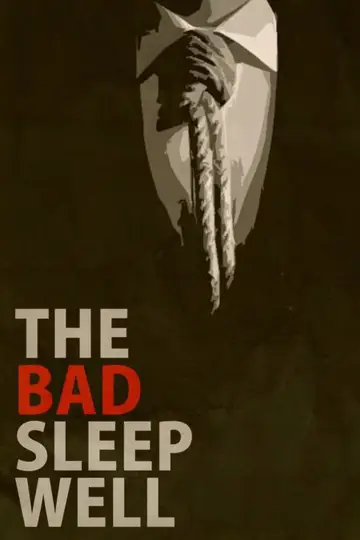 Poster to the movie "The Bad Sleep Well" #1120002