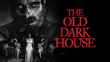 Backdrop to the movie "The Old Dark House" #1027468