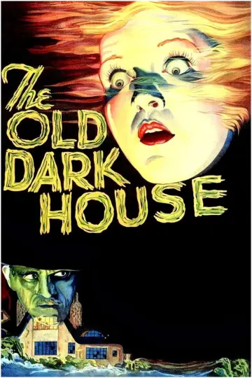 Poster to the movie "The Old Dark House" #1027480