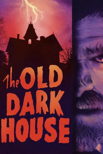 Poster to the movie "The Old Dark House" #1027482