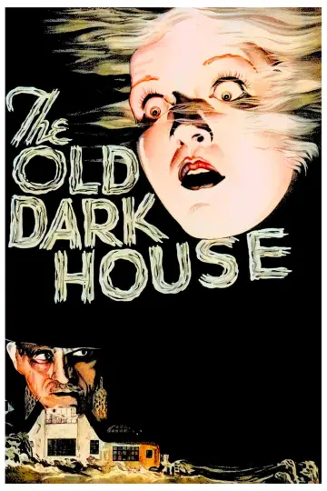 Poster to the movie "The Old Dark House" #1027490