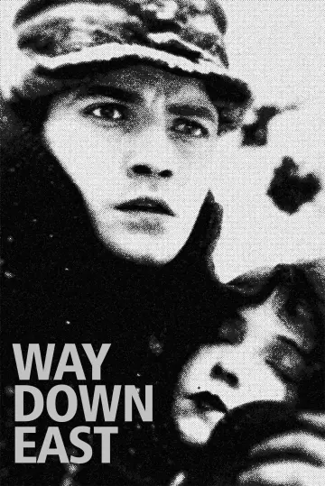 Poster to the movie "Way Down East" #1108441
