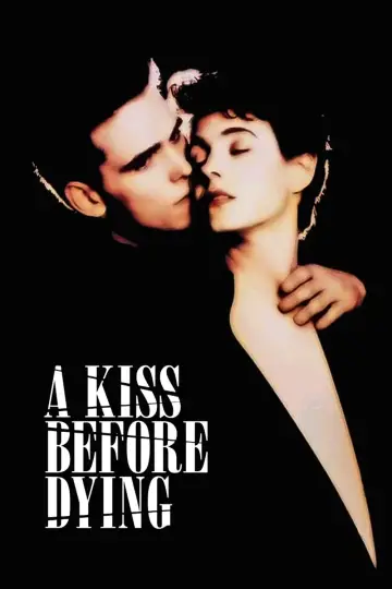 Poster to the movie "A Kiss Before Dying" #1110937
