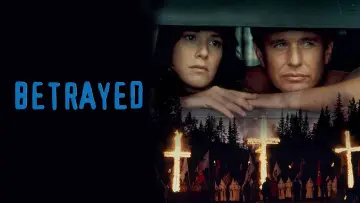 Backdrop to the movie "Betrayed" #1082364
