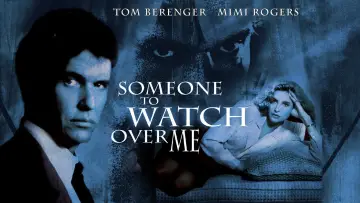Backdrop to the movie "Someone to Watch Over Me" #1068885