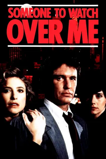 Poster to the movie "Someone to Watch Over Me" #1068894