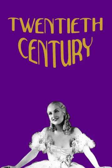 Poster to the movie "Twentieth Century" #1096936