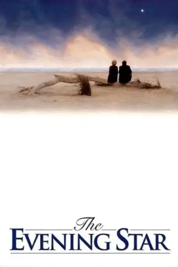 Poster to the movie "The Evening Star" #1069425