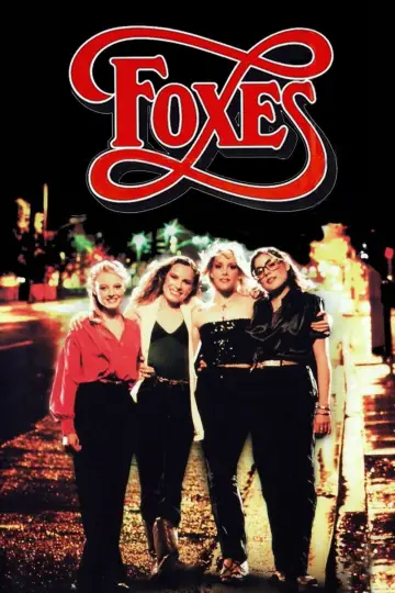 Poster to the movie "Foxes" #1103125