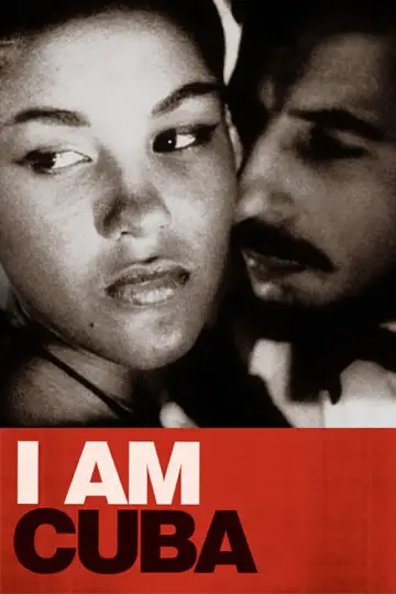Poster to the movie "I Am Cuba" #1054846