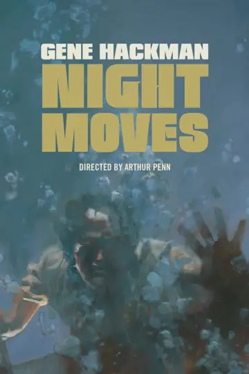 Poster to the movie "Night Moves" #1035628