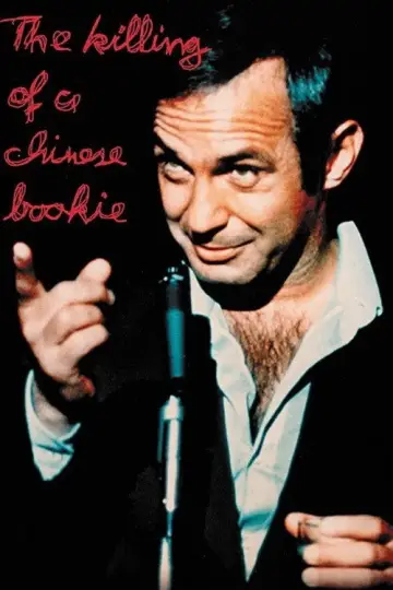Poster to the movie "The Killing of a Chinese Bookie" #1073723