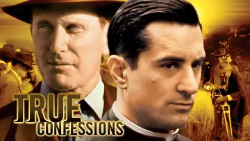 Backdrop to the movie "True Confessions" #1069715
