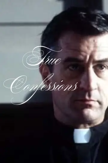 Poster to the movie "True Confessions" #1186659