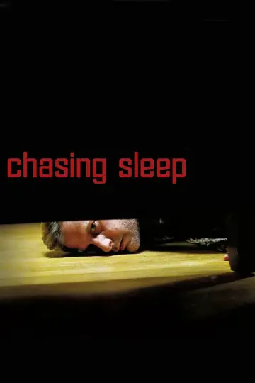 Poster to the movie "Chasing Sleep" #1580423