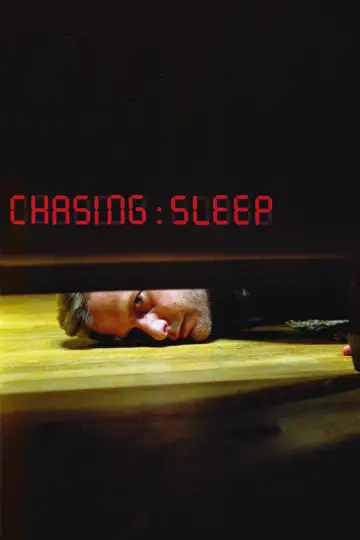 Poster to the movie "Chasing Sleep" #1580425