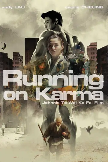 Poster to the movie "Running on Karma" #941319