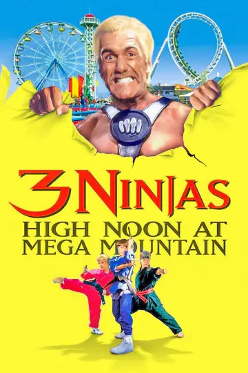 Poster to the movie "3 Ninjas: High Noon at Mega Mountain" #1034908