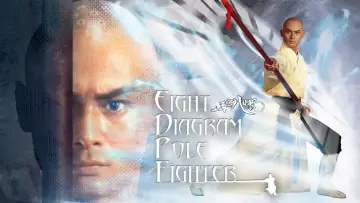 Backdrop to the movie "The 8 Diagram Pole Fighter" #1096864