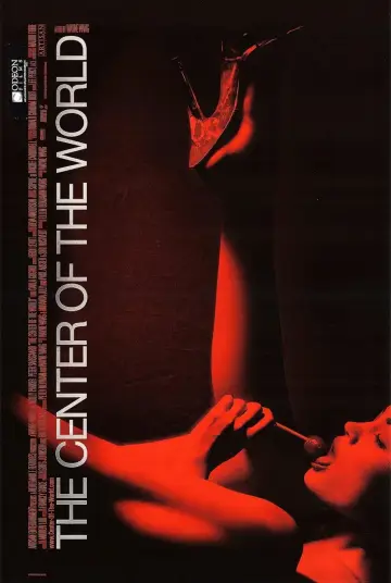 Poster to the movie "The Center of the World" #978442