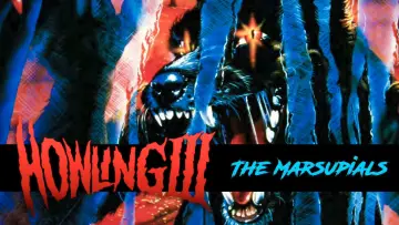 Backdrop to the movie "The Marsupials: The Howling III" #1123521