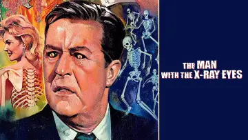Backdrop to the movie "X: The Man with the X-Ray Eyes" #1083812