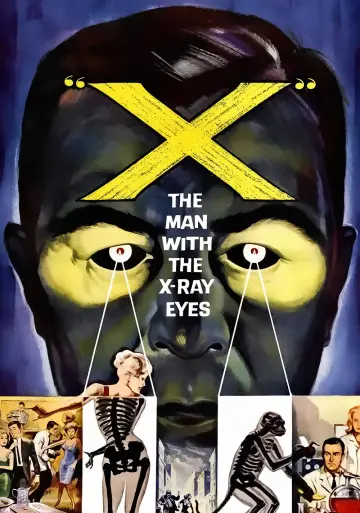 Poster to the movie "X: The Man with the X-Ray Eyes" #1083821