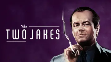 Backdrop to the movie "The Two Jakes" #1071680