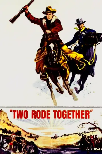 Poster to the movie "Two Rode Together" #1052109