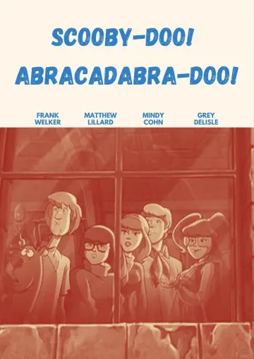 Poster to the movie "Scooby-Doo! Abracadabra-Doo" #1059127