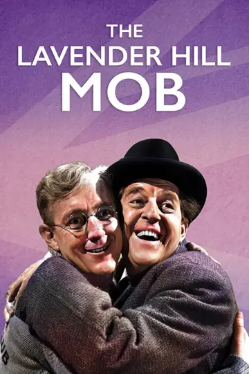 Poster to the movie "The Lavender Hill Mob" #1017655