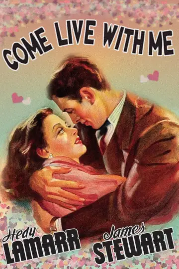 Poster to the movie "Come Live with Me" #981173