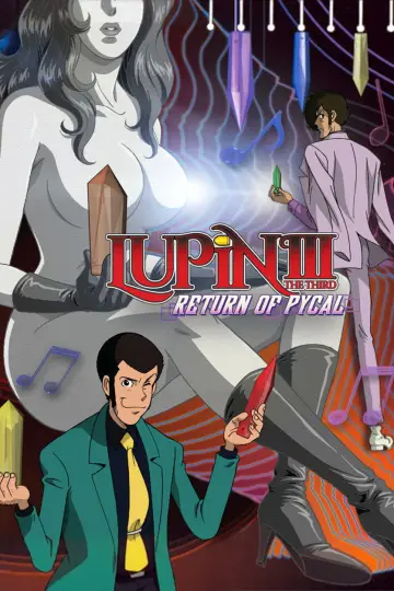 Poster to the movie "Lupin the Third: Return of Pycal" #1039885