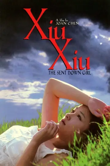 Poster to the movie "Xiu Xiu: The Sent-Down Girl" #848043