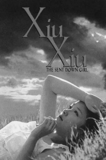 Poster to the movie "Xiu Xiu: The Sent-Down Girl" #848045