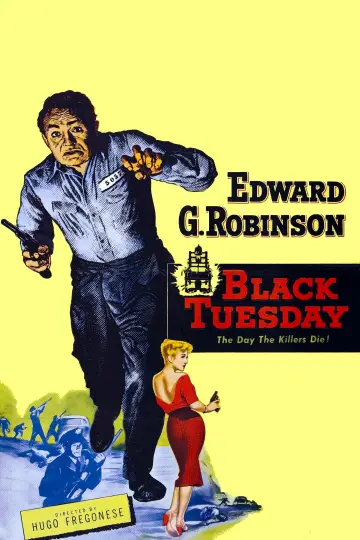 Poster to the movie "Black Tuesday" #1127564