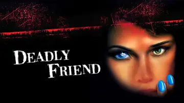 Backdrop to the movie "Deadly Friend" #1031013