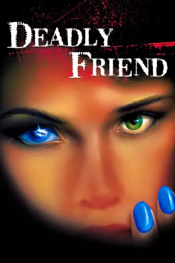 Poster to the movie "Deadly Friend" #1031021