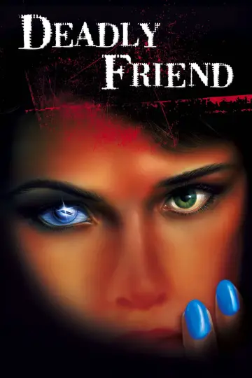 Poster to the movie "Deadly Friend" #1031023