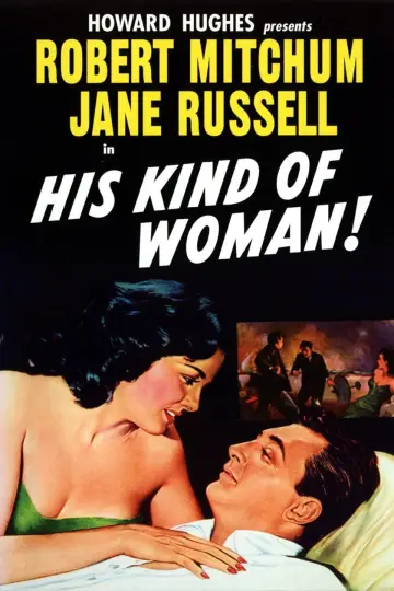 Poster to the movie "His Kind of Woman" #1118379