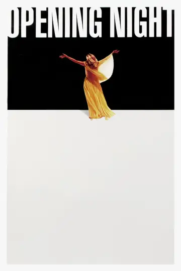 Poster to the movie "Opening Night" #902304