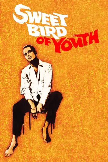 Poster to the movie "Sweet Bird of Youth" #1067998