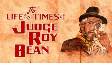 Backdrop to the movie "The Life and Times of Judge Roy Bean" #1061040