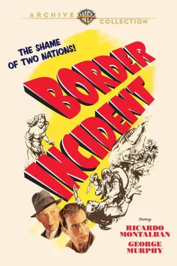 Poster to the movie "Border Incident" #1096155
