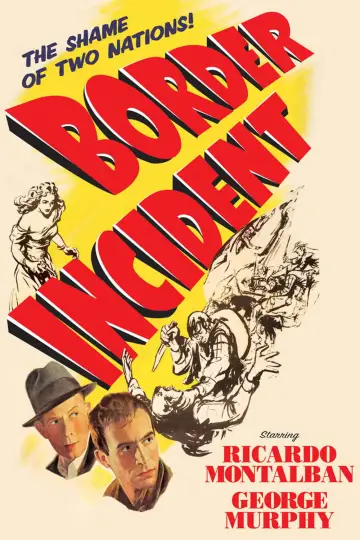 Poster to the movie "Border Incident" #1096157